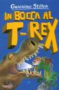 STILTON GERONIMO, In bocca al T-Rex