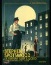 SPOTSWOOD STEPHEN, La fortuna aiuta il morto