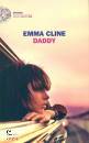 CLINE EMMA, Daddy