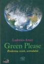 immagine di Green please Resilienza, riciclo, sostenibilità