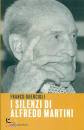 FRANCO QUERCIOLI, I silenzi di Alfredo Martini