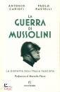 immagine di La guerra di Mussolini La disfatta dell