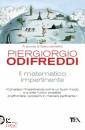 ODIFREDDI PIERGIORGI, Il matematico impertinente