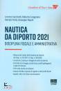 SACCHETTI - NAPOLI -, Nautica da diporto 2021