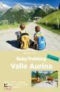 FORTI AZZURRA, Babytrekking Valle Aurina