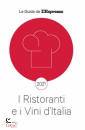 GEDI GR. EDITORIALE, I ristoranti e vini d