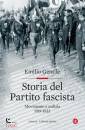 GENTILE EMILIO, Storia del partito fascista