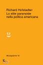 HOFSTADTER RICHARD, Lo stile paranoide nella polit