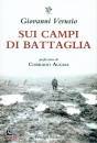 VERUSIO GIOVANNI, Sui campi di battaglia