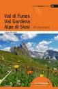 immagine di Val di Funes, val Gardena, Alpe di Siusi