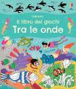 REBECCA GILPIN, I libri dei giochi tra le onde