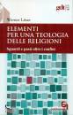 LOSER WERNER, Elementi per una teologia delle religioni