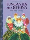 GHILARDOTTI ARIANNA, Lunga vita alla regina Venti donne al potere