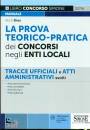 BREX ALICE, Prova teorico-pratica dei concorsi negli Enti L.