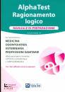 BIANCHINI MASSIMILIA, Alpha Test Ragionamento logico Manuale