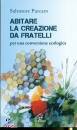 PURCARO SALVATORE, Abitare la creazione da fratelli