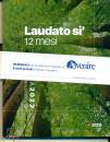 EMI EDIZIONI, Agenda biblica missionaria 2022 Laudato s 12 mesi