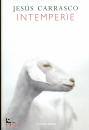 CARRASCO JESUS, Intemperie