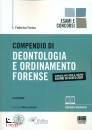 FERINA FEDERICO, Compendio di Deontologia e ordinamento forense