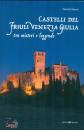 immagine di Castelli del Friuli Venezia Giulia
