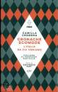 CEDERNA CAMILLA, Cronache scomode L