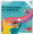 PELLAI ALBERTO, Sta passando la tempesta Una storia e 10 attivit