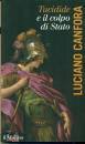 CANFORA LUCIANO, Tucidide e il colpo di stato