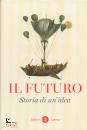 LATERZA, Il futuro Storia di un