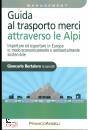 immagine di Guida al trasporto merci attraverso le Alpi