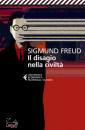 FREUD SIGMUND, Disagio della civilta