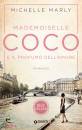 MARLY MICHELLE, Mademoiselle Coco e il profumo dell