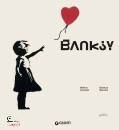 ANTONELLI - MARZIANI, Banksy L
