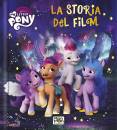 BULCIOLU FEDERICA, La storia del film My Little Pony