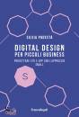 PODEST SILVIA, Digital design per piccoli business