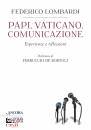 immagine di Papi, Vaticano, comunicazione Esperienze e ...