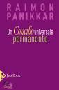 PANIKKAR RAIMON, Un Concilio universale permanente