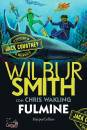 SMITH WILBUR WAKLING, Fulmine Le avventure di Jack Courtney Vol. 2