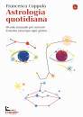 COPPOLA FRANCESCA, Astrologia quotidiana Piccolo manuale per ...