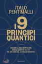 immagine di I 9 principi quantici