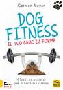 immagine di Dog fitness Il tuo cane in forma
