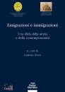immagine di Emigrazioni e immigrazioni Una sfida della storia