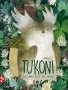 BULA OKSANA, Gli abitanti della foresta I magici tukoni