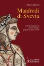 GRILLO PAOLO, Manfredi di Svevia