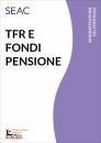 immagine di TFR e Fondi pensione