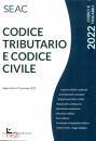 CENTRO STUDI FISCALI, Codice tributario e codice civile 2022