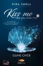 immagine di Kiss me like you love me 3: game over