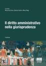 DE DONNO - MAGRI - ., Il diritto amministrativo nella giurisprudenza