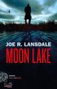 LANSDALE JOE R., Moon lake