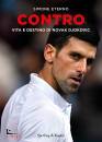 immagine di Contro Vita e destino di Novak Djokovic