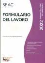 CENTRO STUDI SEAC, Formulario del lavoro